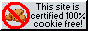 This site is cookie free1